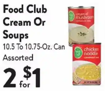 Food Club Cream Or Soups