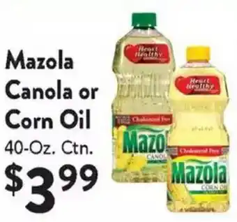 Compare Foods Mazola Canola Or Corn Oil offer