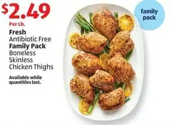 Aldi Fresh Antibiotic Free Family Pack Boneless Skinless Chicken Thighs offer