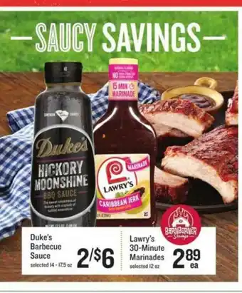 Lowes Foods Duke's Barbecue Sauce Or Lawry's 30-Minute Marinades offer