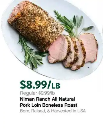 Plum Market Niman Ranch All Natural Pork Loin Boneless Roast offer