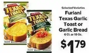Furlani Texas Garlic Toast Or Garlic Bread