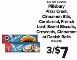 Pillsbury Pizza Crust, Cinnamon Stix, Cornbread, French Loaf, Sweet Biscuits, Crescents, Cinnamon Or Danish Rolls