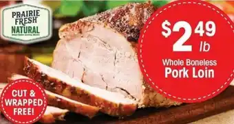 IGA Whole Boneless Pork Loin offer