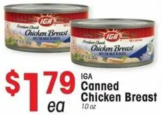 IGA Canned Chicken Breast 10 oz offer