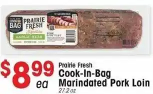 IGA Cook-In-Bag Marindated Pork Loin 27.2 oz offer