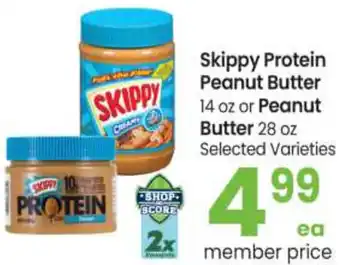 Safeway Skippy Protein Peanut Butter 14 oz Or Peanut Butter offer