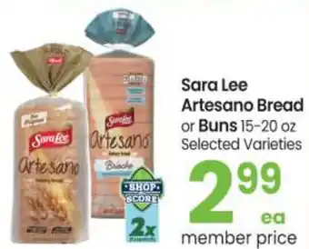 Safeway Sara Lee Artesano Bread Or Buns 15-20 oz offer