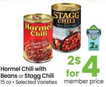 Safeway Hormel Chili With Beans Or Stagg Chili offer