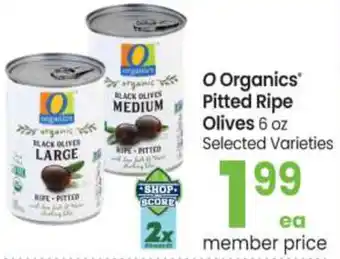 Safeway O Organics Pitted Ripe Olives 6 oz offer