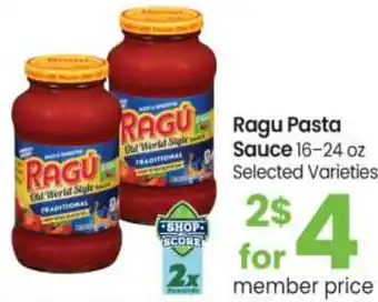 Safeway Ragu Pasta Sauce 16-24 offer