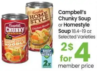 Safeway Campbell's Chunky Soup Or Homestyle Soup offer