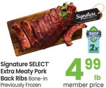 Safeway Signature Select Extra Meaty Pork Back Ribs offer