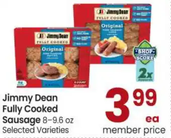 Safeway Jimmy Dean Fully Cooked Sausage 8-9.6 oz offer