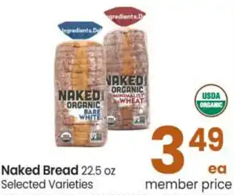 Safeway Naked Bread 22.5 oz offer