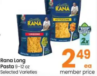 Safeway Rana Long Pasta 9-12 oz offer