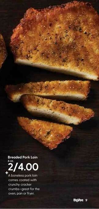 Hy-Vee Breaded Pork Loin offer