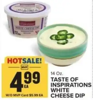 Food Lion TASTE OF INSPIRATIONS WHITE CHEESE DIP offer