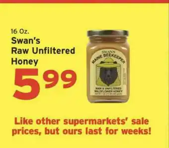 Hannaford Swan's Raw Unfiltered Honey offer