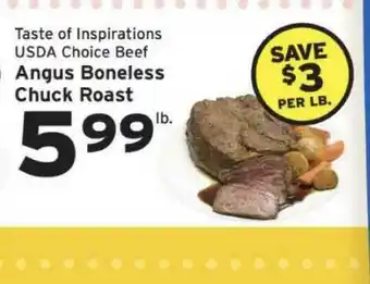 Hannaford Taste O Inspirations Usda Choice Beef Angus Boneless Chuck Roast offer
