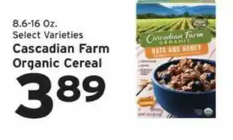 Hannaford 8.6-16 Oz. Select Varieties Cascadian Farm Organic Cereal offer