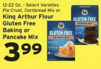 Hannaford 12-22 Oz. - Select Varieties Pie Crust Cornbread Mix Or King Arthur Flour Gluten Free Baking Or Pancake Mix offer