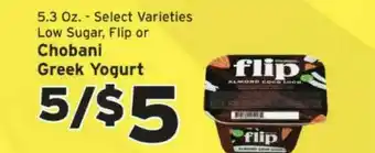 Hannaford Low Sugar Flip Or Chobani Greek Yogurt offer