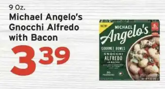 Hannaford Michael Angelo's Gnocchi Alfredo With Bacon offer
