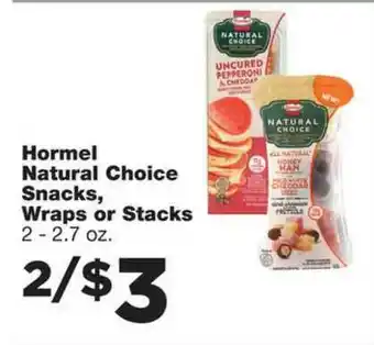 Family Fare Hormel Natural Choice Snacks Wraps Or Stacks offer