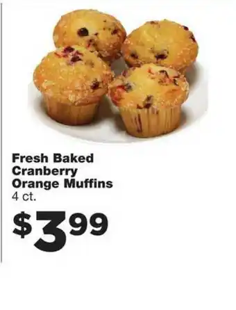 Family Fare Fresh Baked Cranberry Orange Muffins offer
