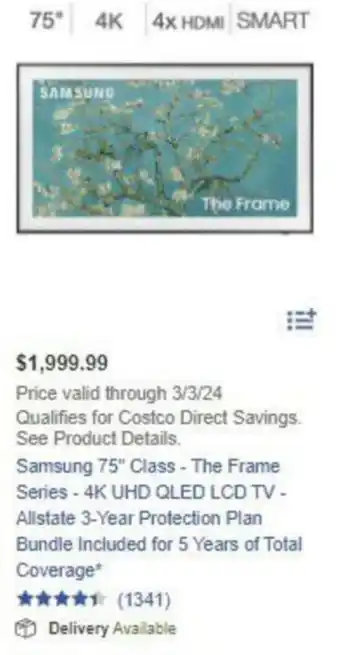 Costco Samsung 75" Class - The Frame Series - 4K UHD QLED LCD TV offer
