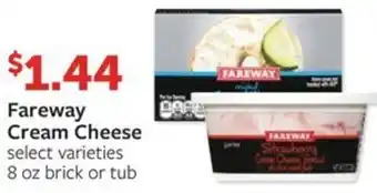 Fareway Fareway Cream Cheese select varieties 8 oz brick or tub offer