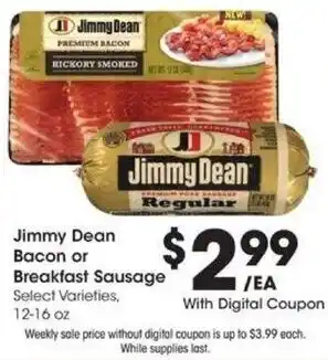 Kroger Jimmy Dean Bacon or Breakfast Sausage offer