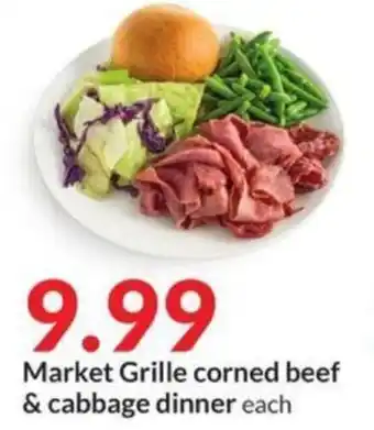 Hy-Vee Market Grille corned beef & cabbage dinner offer