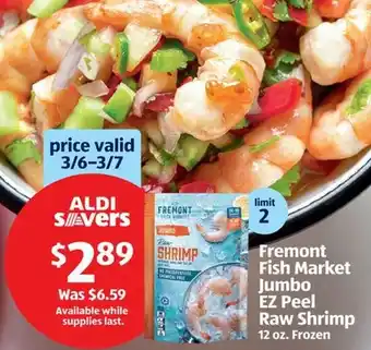 Aldi Fremont Fish Market Jumbo EZ Peel Raw Shrimp offer