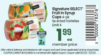 Safeway Signature Select Fruit In Syrup Cups offer