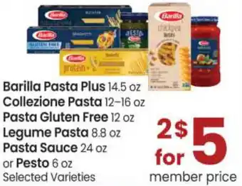 Safeway Barilla Pasta Plus 14.5 oz, Collezione Pasta 12-16 oz, Pasta Gluten Free 12 oz, Legume Pasta 8.8 oz, Pasta Sauce 24 oz offer