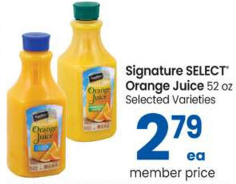 Safeway Signature Select Orange Juice 52 oz offer
