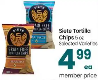 Safeway Siete Tortilla Chips 5 oz offer