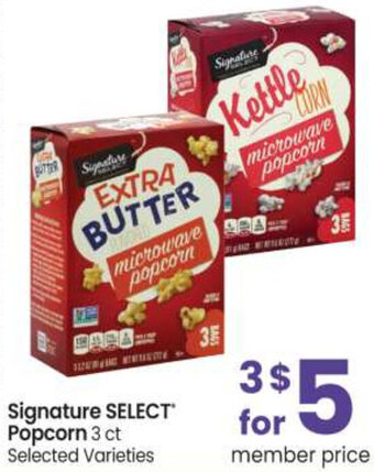 Safeway Signature Select Popcorn offer