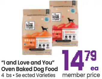 Safeway " I And Love And You" Oven Baked Dog Food offer