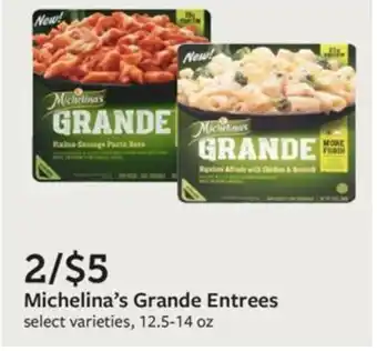 Fareway Michelina's Grande Entrees offer