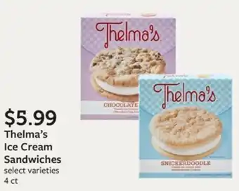 Fareway Thelma's Ice Cream Sandwiches offer