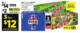 Dollar General Pepsi 15 pk. cans or Mtn Dew offer