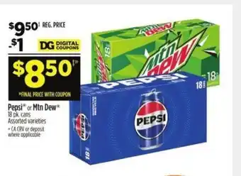 Dollar General Pepsi or Mtn Dew offer