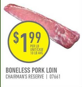 US Foods Chef's Store Boneless Pork Loin offer