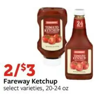 Fareway Fareway Ketchup offer