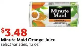 Fareway Minute Maid Orange Juice select varieties, 12 oz offer