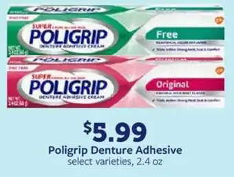 Fareway Poligrip Denture Adhesive offer