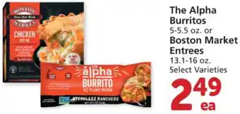 Albertsons The Alpha Burritos 5-5.5 Oz Or Boston Market Entrees 13.1-16 oz offer